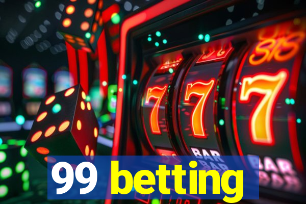 99 betting